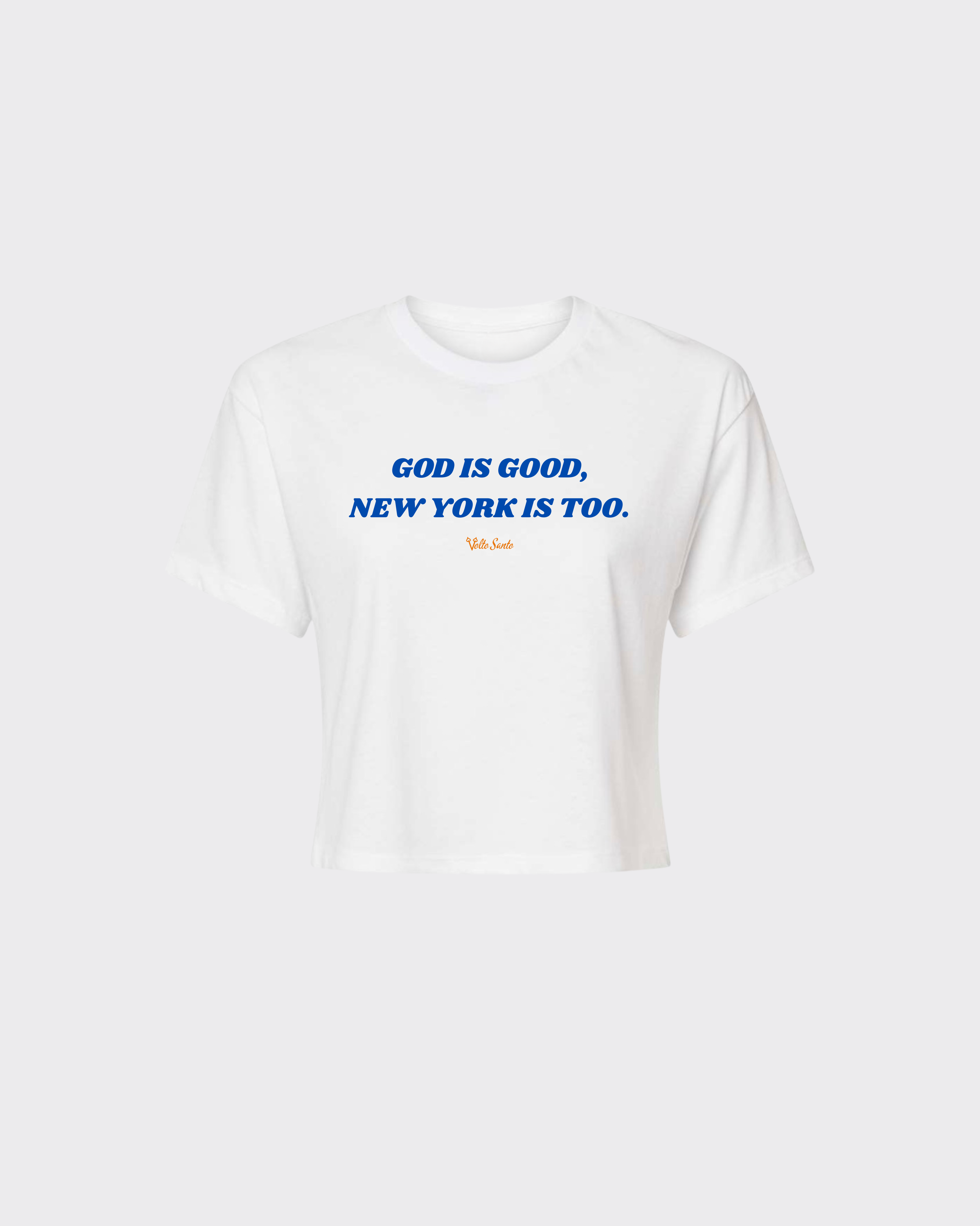 God is Good, New York Is Too Cropped Women’s Tee